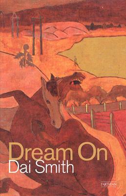 Dream on by Dai Smith