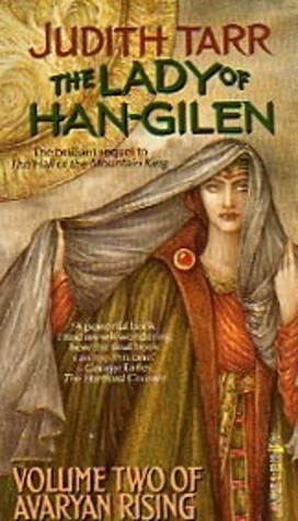 The Lady of Han-Gilen by Judith Tarr