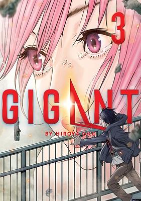 GIGANT Vol. 3 by Hiroya Oku