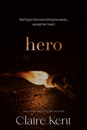 Hero by Claire Kent