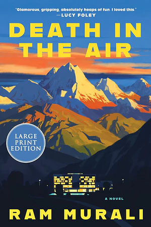Death in the Air: A Novel by Ram Murali