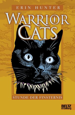 Warrior Cats 1/06. Stunde der Finsternis by Erin Hunter