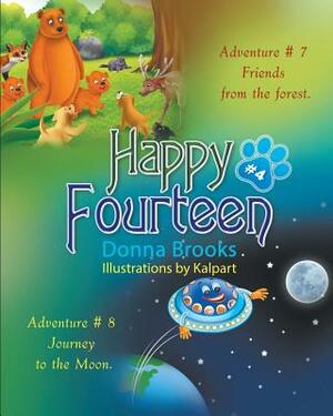 Happy Fourteen # 4: Friends from the forest Journey to the Moon by Donna Brooks