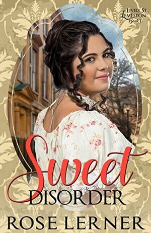 Sweet Disorder by Rose Lerner