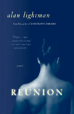 Reunion by Alan Lightman