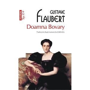 Doamna Bovary by Gustave Flaubert