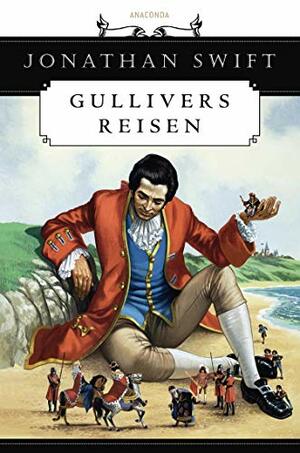 Gullivers Reisen by Jonathan Swift