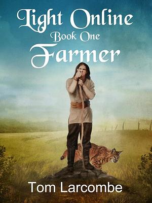 Farmer by Tom Larcombe