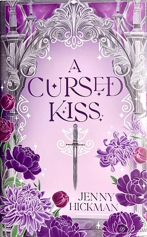 A Cursed Kiss by Jenny Hickman