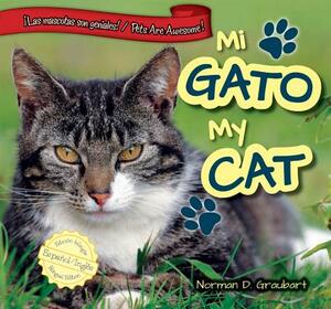 Mi Gato/My Cat by Norman D. Graubart