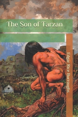 The Son of Tarzan by Edgar Rice Burroughs