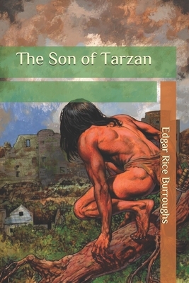 The Son of Tarzan by Edgar Rice Burroughs