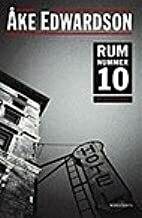 Rum Nummer 10 by Åke Edwardson