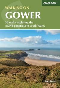 Walking on Gower: 30 Walks Exploring the AONB Peninsula in South Wales by Andy Davies