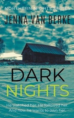 Dark Nights by Jenna van Berke