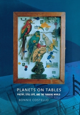 Planets on Tables by Bonnie Costello