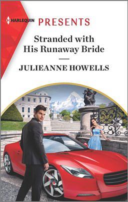 Stranded with His Runaway Bride by Julieanne Howells