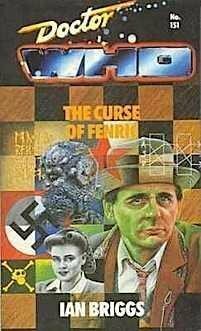 Doctor Who: The Curse of Fenric: A 7th Doctor Novelisation by Ian Briggs