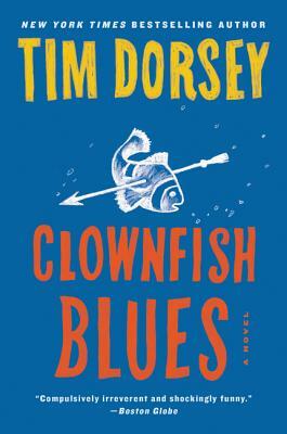 Clownfish Blues by Tim Dorsey