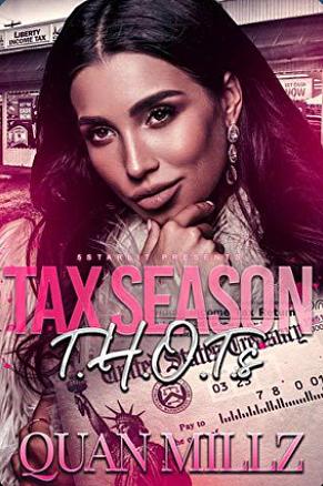 Tax Season THOTs by Quan Millz