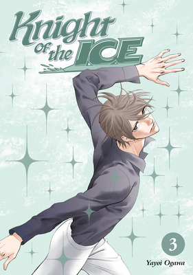 Knight of the Ice, Volume 3 by Yayoi Ogawa