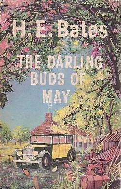 The Darling Buds of May by H.E. Bates