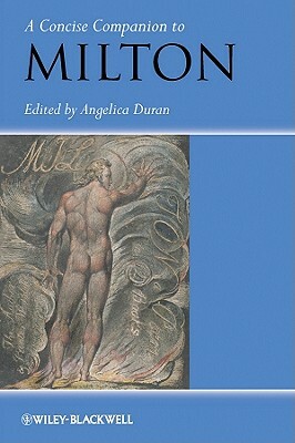 A Concise Companion to Milton by 