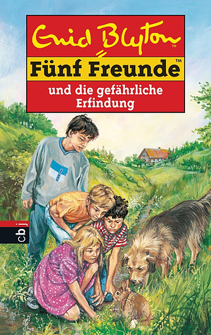 Fünf Freunde und die gefährliche Erfindung by Enid Blyton, Claude Voilier