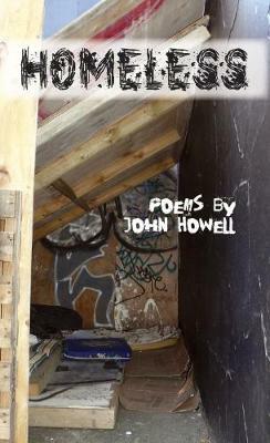 Homeless by John Howell
