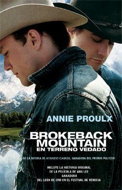 Brokeback mountain: En terreno vedado by Annie Proulx