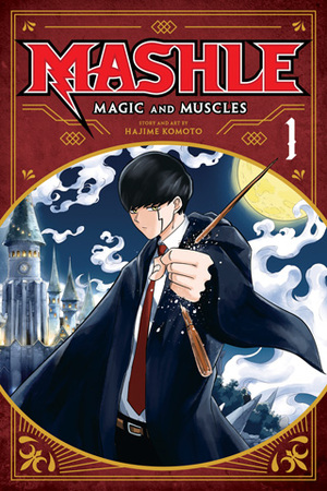 Mashle: Magic and Muscles, Vol. 1 by Hajime Komoto