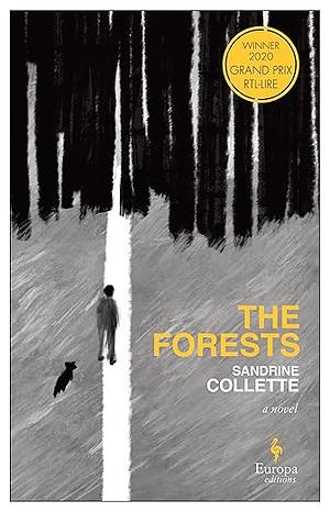 The Forests by Sandrine Collette