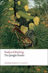 The Jungle Books by Rudyard Kipling