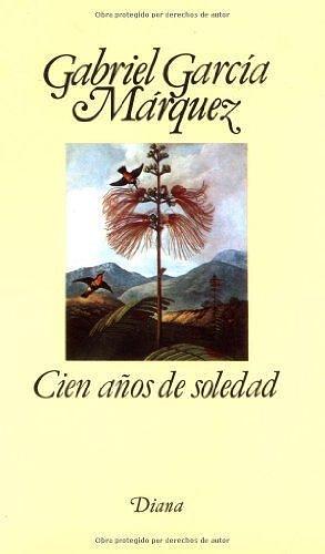 Cien años de soledad by Gabriel García Márquez