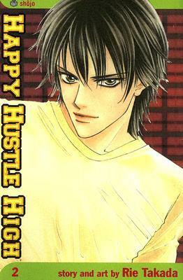 Happy Hustle High, Vol. 2 by Rie Takada