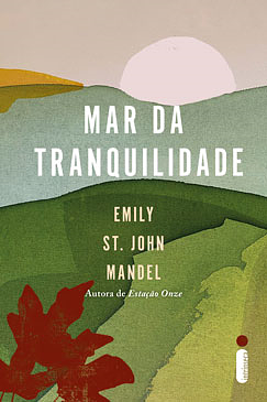 Mar da tranquilidade by Emily St. John Mandel