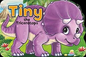 Dinosaur Tales: Tiny the Triceratops by AWARD PUBLICATIONS, Xanna Eve Chown