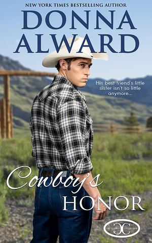 Cowboy's Honor: A Friends to Lovers Western Romance by Donna Alward, Donna Alward