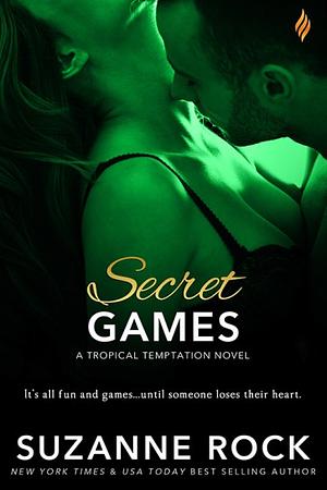 Secret Games by Suzanne Rock
