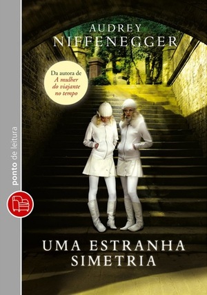 Uma Estranha Simetria by Audrey Niffenegger