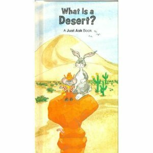 What Is A Desert? by Chris Arvetis, Carole Palmer