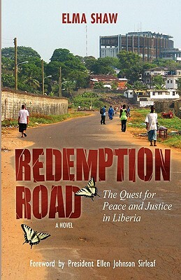 Redemption Road by Elma Shaw