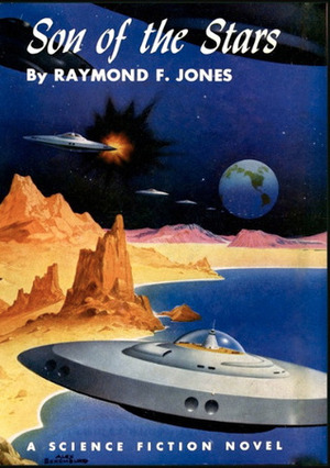 Son of the Stars by Raymond F. Jones