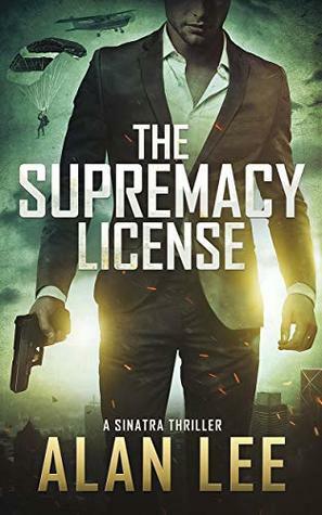 The Supremacy License by Alan Lee