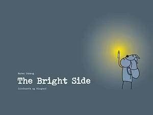 The Bright Side by Maren Uthaug