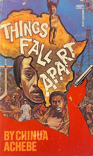 Things Fall Apart by Chinua Achebe