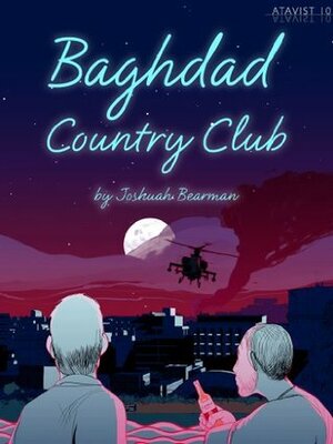 Baghdad Country Club by Joshuah Bearman