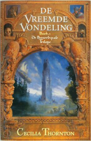 De vreemde vondeling by Cecilia Dart-Thornton