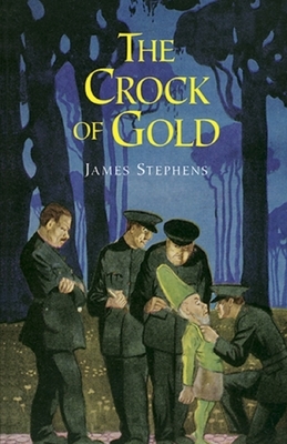 The Crock of Gold Illustrated by James Stephens