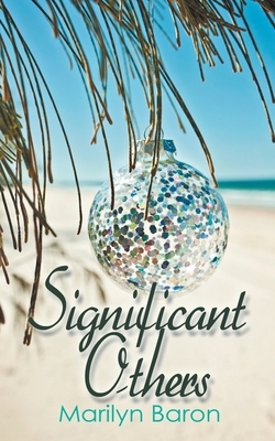 Significant Others by Marilyn Baron